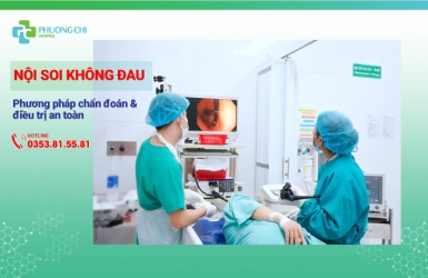 Nội soi không đau - Phương pháp chẩn đoán và điều trị an toàn